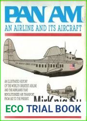 Pan Am An Airline and its Aircraft