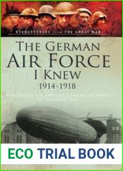 The German Air Force I Knew 1914-1918