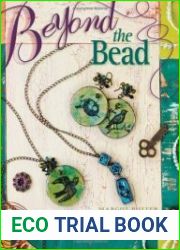 Beyond the Bead Making Jewelry with Unexpected Finds
