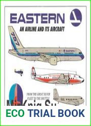 Eastern An Airline and its Aircraft