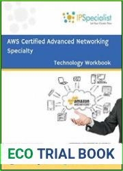 AWS Certified Advanced Networking Specialty Technology Workbook Exam ANS C00