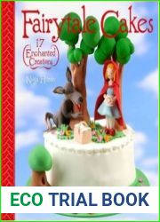 Fairytale Cakes 17 Enchanted Creations