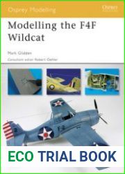 Modelling the F4F Wildcat (Osprey Modelling №39)