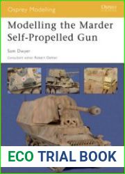 Modelling the Marder Self-Propelled Gun (Osprey Modelling №18)