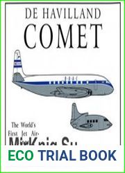 De Havilland Comet The World’s First Jet Airliner