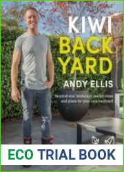 Kiwi Backyard Inspirational Landscape Design Ideas and Plans for Your Own Backyard