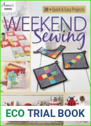 Weekend Sewing 20+ Quick & Easy Projects