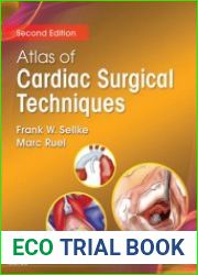 Atlas of Cardiac Surgical Techniques