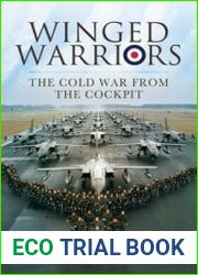Winged Warriors Memoirs of a Canberra and Tornado Pilot