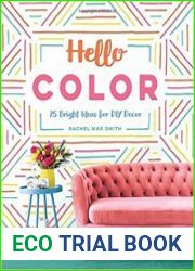 Hello Color 25 Bright Ideas for DIY Decor