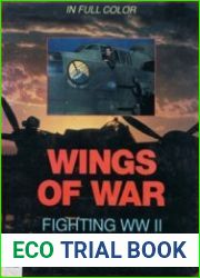 Wings of War Fighting WWII in the Air