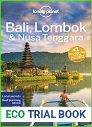 Lonely Planet Bali, Lombok & Nusa Tenggara, 17th Edition