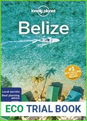 Lonely Planet Belize, 7th Edition