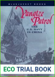 Yangtze Patrol The U.S. Navy in China