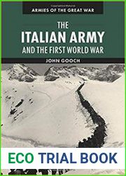 The Italian Army and the First World War (Armies of the Great War)