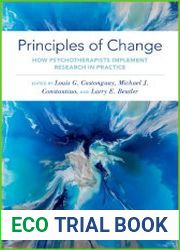 Principles of Change How Psychotherapists Implement Research in Practice