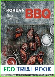 Korean BBQ Master Your Grill in Seven Sauces