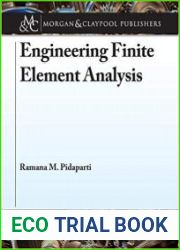 Engineering Finite Element Analysis