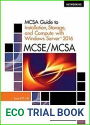MCSA Guide to Installation, Storage, and Compute with Microsoft Windows Server2016, Exam 70-740 (Networking)
