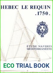Chebec Le Requin 1750 (Collection Archeologie Navale Francaise)