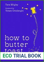 How to Butter Toast