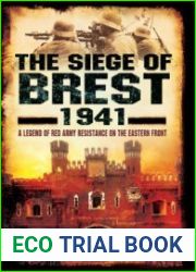 The Siege of Brest 1941