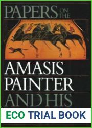 Papers on the Amasis Painter and His World