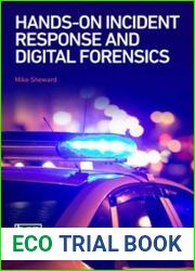 Hands-on Incident Response and Digital Forensics