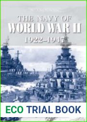 The Navy of World War II 1922-1947 (The U.S. Navy Warship Series)
