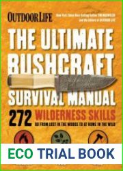 The Ultimate Bushcraft Survival Manual