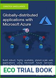 Globally-Distributed Applications with Microsoft Azure For developers and architects