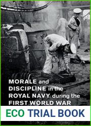 Morale and Discipline in the Royal Navy during the First World War