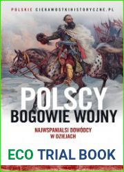 Polscy bogowie wojny. Najwspanialsi dowodcy w dziejach
