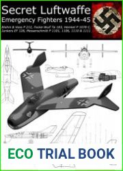Secret Luftwaffe Emergency Fighters 1944-45