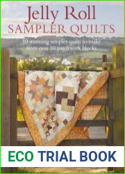 Jelly Roll Sampler Quilts