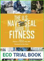 The U.S. Navy SEAL Guide to Fitness