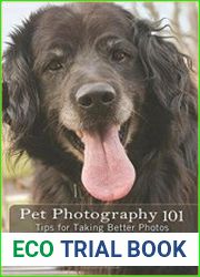 Pet Photography 101 Tips for taking better photos of your dog or cat!