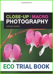 Close-Up and Macro Photography