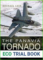 The Panavia Tornado A Photographic Tribute