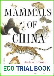 A Guide to the Mammals of China