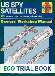 US Spy Satellites 1959 onwards (all missions, all models)