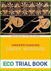 Understanding Greek Warfare