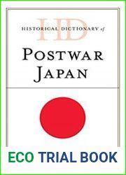 Historical Dictionary of Postwar Japan, Second Edition