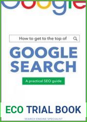 How to Get to the Top of Google Search A Practical SEO Guide