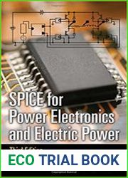SPICE for Power Electronics and Electric Power, Third Edition