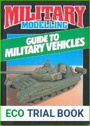 Military Modelling Guide to Military Vehicles