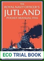 The Royal Navy Officer’s Jutland Pocket-Manual 1916