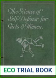 The Science of Self-Defense for Girls & Women