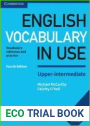 English Vocabulary in Use Upper-Intermediate Book with Answers, 4th edition