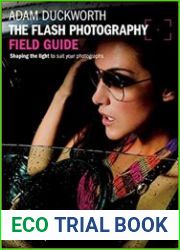 The Flash Photography Field Guide